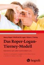 Das Roper-Logan-Tierney-Modell - Basierend auf Lebensaktivitäten (LA)