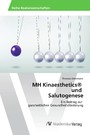 MH Kinaesthetics® und Salutogenese - Ein Beitrag zur ganzheitlichen Gesundheitsförderung