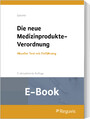 Die neue Medizinprodukte-Verordnung (E-Book) - Akueller Text mit Einführung