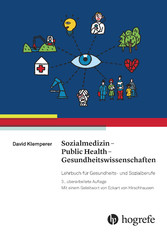 Sozialmedizin – Public Health – Gesundheitswissenschaften - Lehrbuch für Gesundheits- und Sozialberufe
