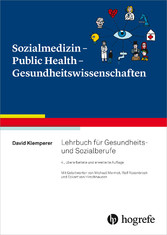 Sozialmedizin - Public Health - Gesundheitswissenschaften - Lehrbuch für Gesundheits- und Sozialberufe