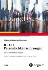 ICD-11 Persönlichkeitsstörungen - Ein klinischer Leitfaden